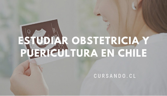 Dónde estudiar obstetricia en Chile